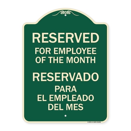 Reserved For Employee Of The Month Reservado Para El Empleado Del Mes Aluminum Sign